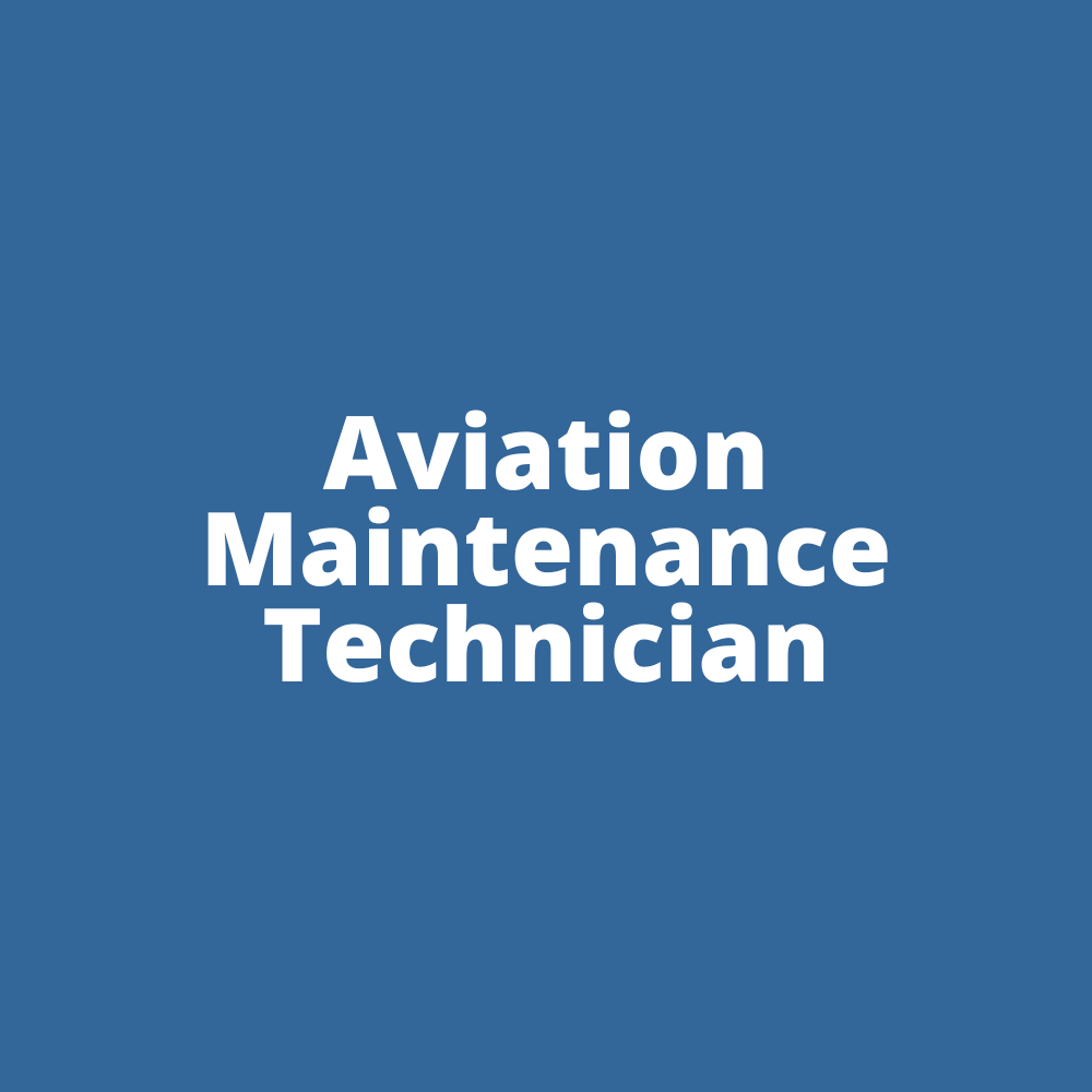 Aviation Maintenance Technician