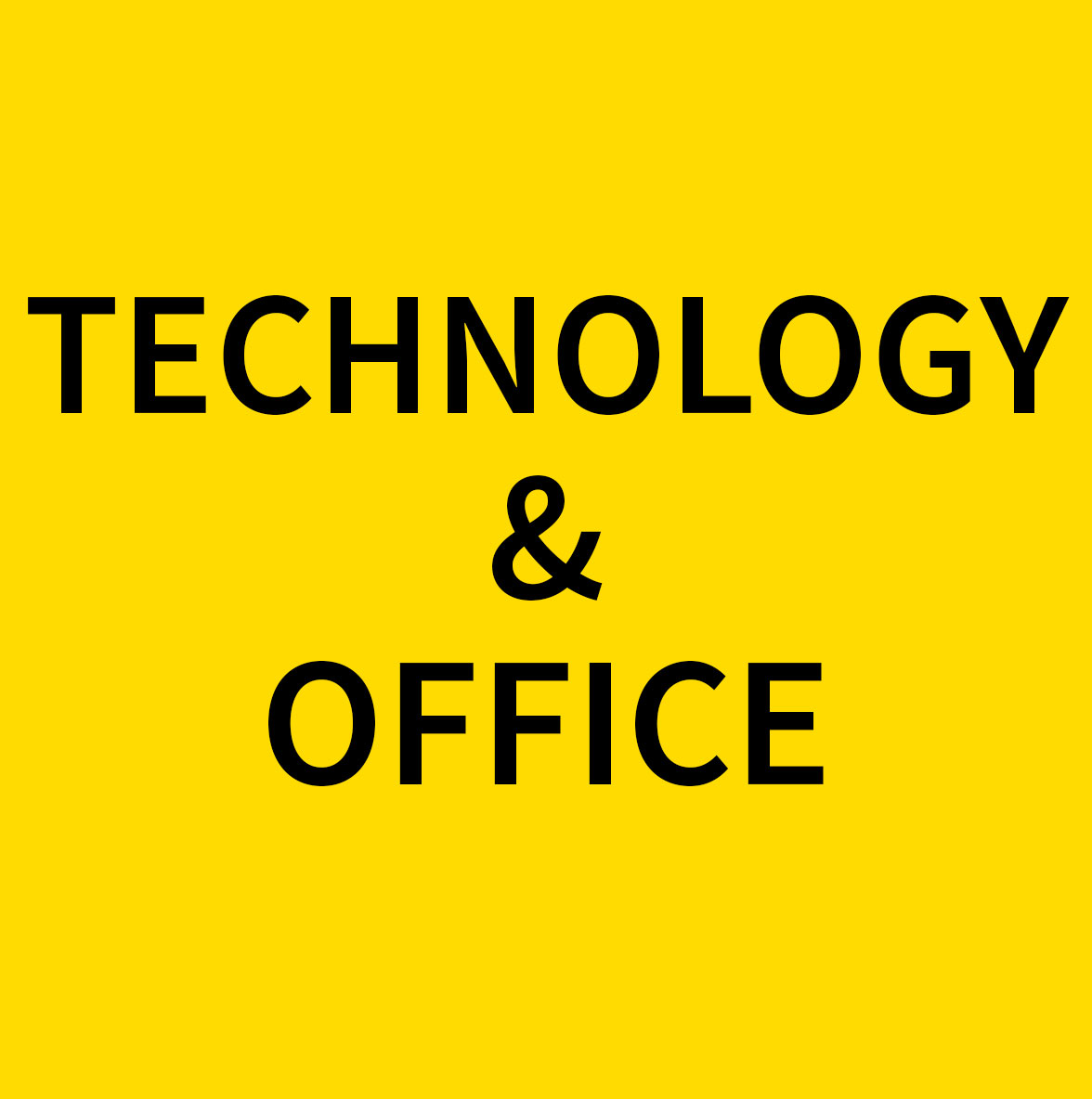 Technology & Office