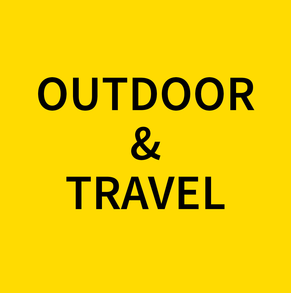 Outdoor &Travel